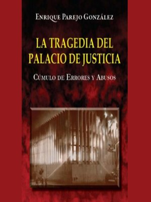 cover image of La Tragedia del Palacio de Justicia